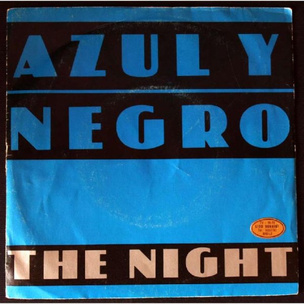 Azul Y Negro - The Night