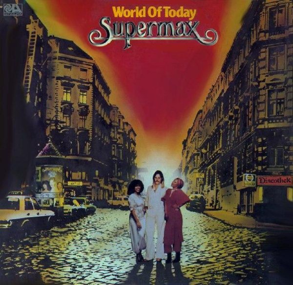 Supermax - World Of Today