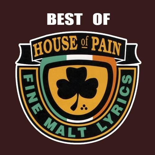 House of Pain - House Of Pain Anthem