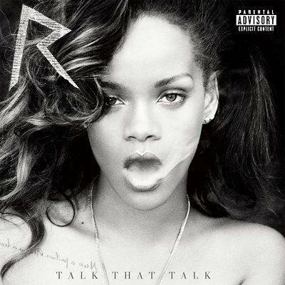 Rihanna - Talk That Talk (feat. Jay-Z)