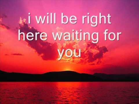 Bryan Adams - I Will Be Right Here Waiting For You