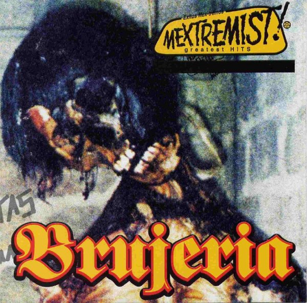 Brujeria - Machetazos