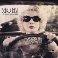 Bebo Best & The Super Lounge Orchestra - Sing Sing Sing (Album Version)