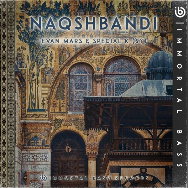 Evan Mars & Special K (SY) - Naqshbandi (Extended Mix)