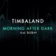 Timbaland - Morning After Dark (Featuring SoShy & Nelly Furtado)