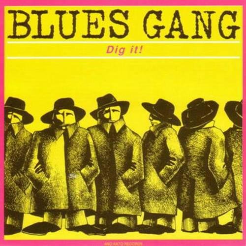 Blues Gang - Dangerous Blues 1984