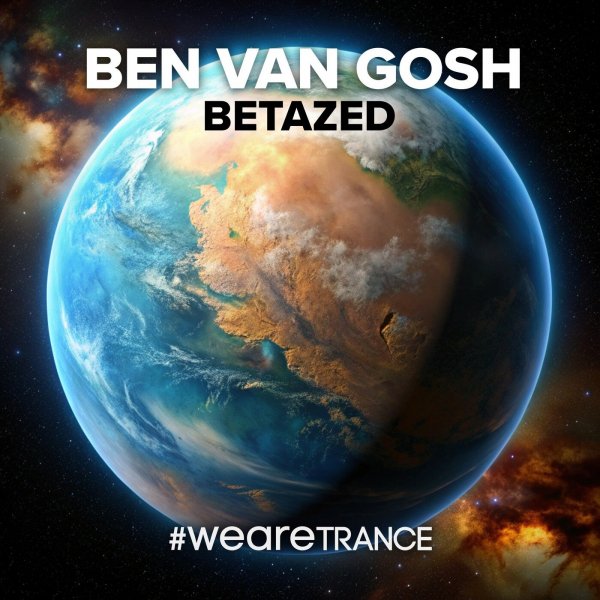 Ben van Gosh - Betazed (Radio Mix)