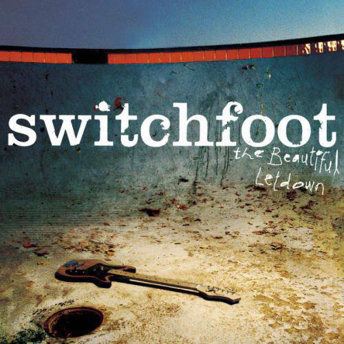 Switchfoot - Meant To Life