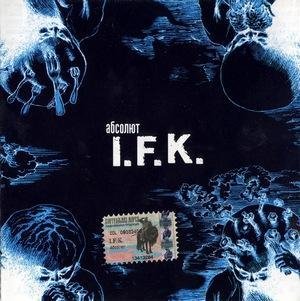 I.F.K. - То, Что Было Реальным