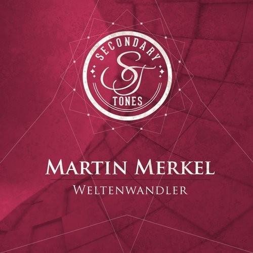 Martin Merkel - Weltenwandler (Original Mix)