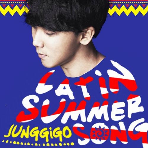  Junggigo -  Latin Summer