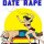 Date Rape - I Hate Girls In Leather Jackets