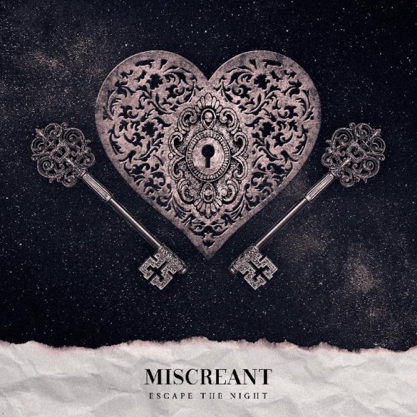 Miscreant - Escape The Night