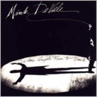 Mink DeVille - Are You Lonely Tonight