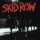 Skid Row - I Remember You