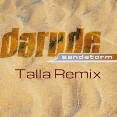 Darude - Sandstorm (Talla Remix)