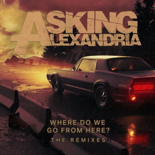 Asking Alexandria - Let Go (kodeblooded Remix)