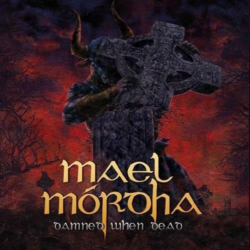 Mael Mordha - All Eire Will Quake