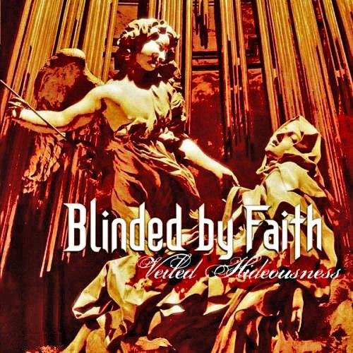 Blinded By Faith - A Slumber In Cobwebs