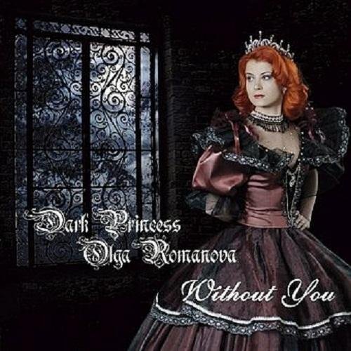 DARK PRINCESS - Without You