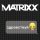 The Matrixx - Умереть за любовь