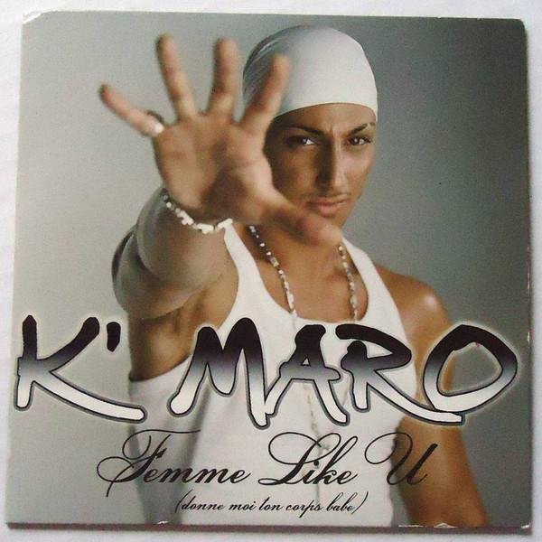 K-Maro - Femme Like U