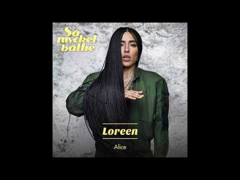 Loreen - Alice