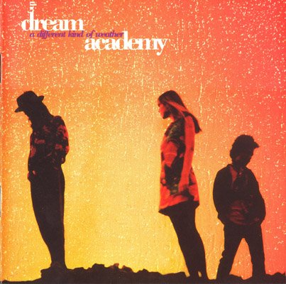 The Dream Academy - St. Valentine's Day