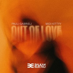 Pauli Gabrieli feat. Midi Kittyy - Out Of Love