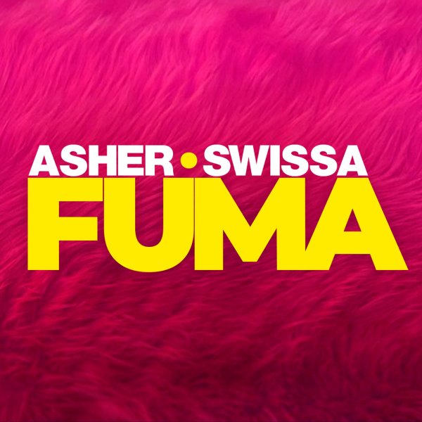 ASHER SWISSA - FUMA (Extended Version)