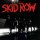 Skid Row - Makin A Mess