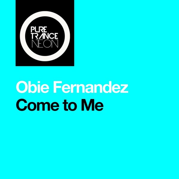 Obie Fernandez - Come To Me