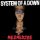 System Of A Down - Question!