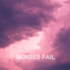 Senses Fail - The Courage of an Open Heart