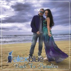 Alex Blue - Back To Paradise (Single Edit)