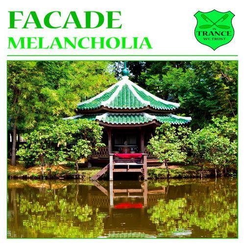 Facade - Melancholia__Original Mix