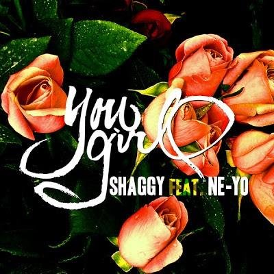 Shaggy - You Girl feat. NeYo