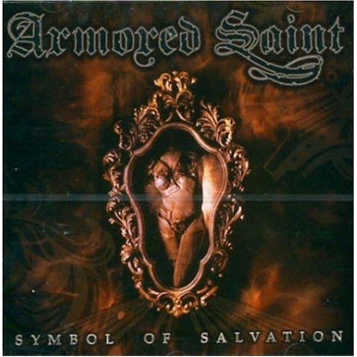 Armored Saint - Reign of Fire