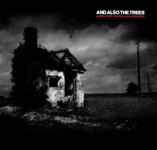 And Also The Trees - The Beautiful Silence