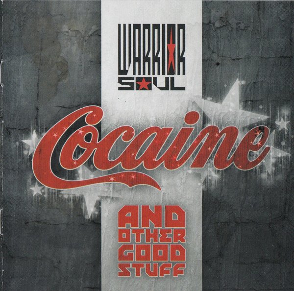 Warrior Soul - Cocaine and Other Good Stuff (2020)