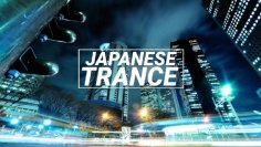 Japanese Trance - Melodic Emotional Uplifting & Vocal Trance Mix