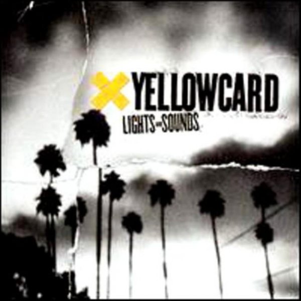 Yellowcard - Lights And Sounds