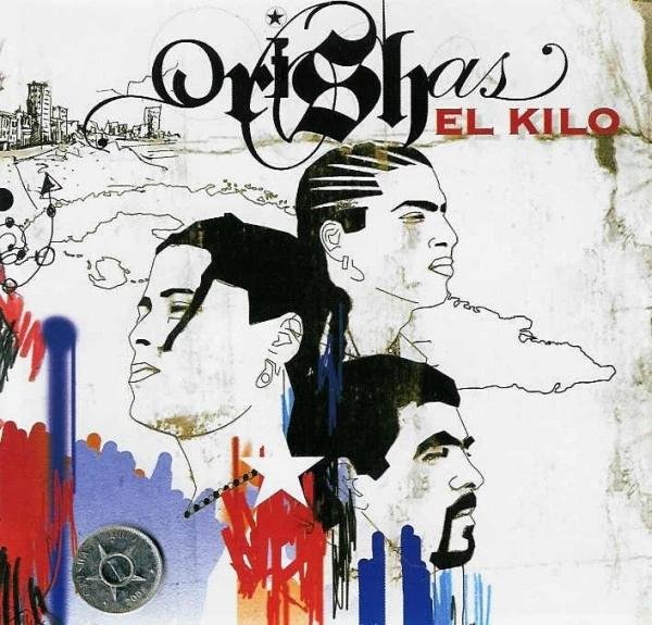 Orishas - El Kilo