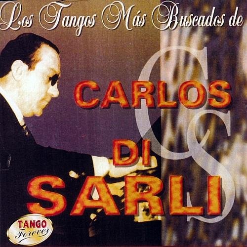 Carlos di Sarli - Porque le llaman amor