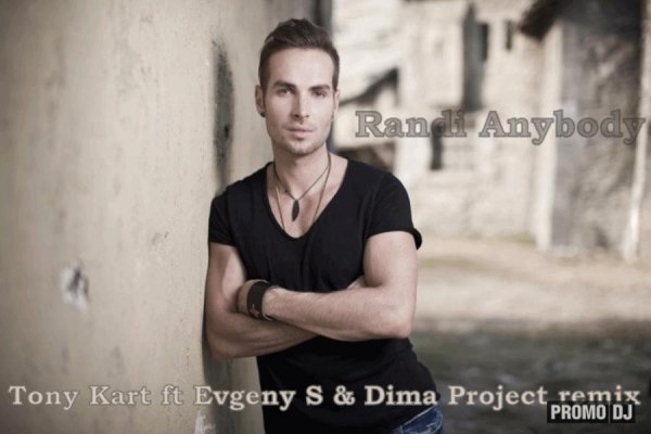 Randy - Anybody Tony Kart ft Avgeny S and Dima Project remix