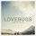 Lovebugs - 45 RPM (My Whole Life Story)