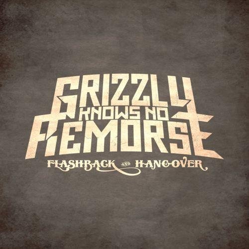 Grizzly Knows No Remorse - Bear Blessing