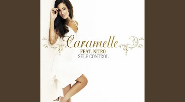 Caramelle feat. Nitro - Self Control (Main Version)