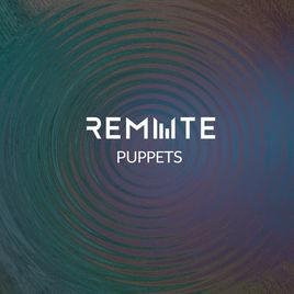 Remute - Puppets