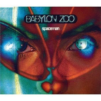 Babylon Zoo - Spaceman